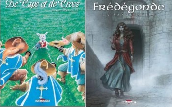 Delcourt : Frédégonde, Reine de Sang et De cape et de crocs T11
