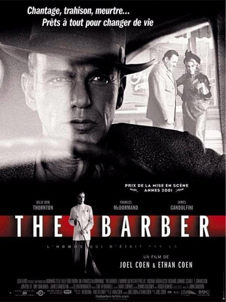 The barber : L'homme qui n'était pas là