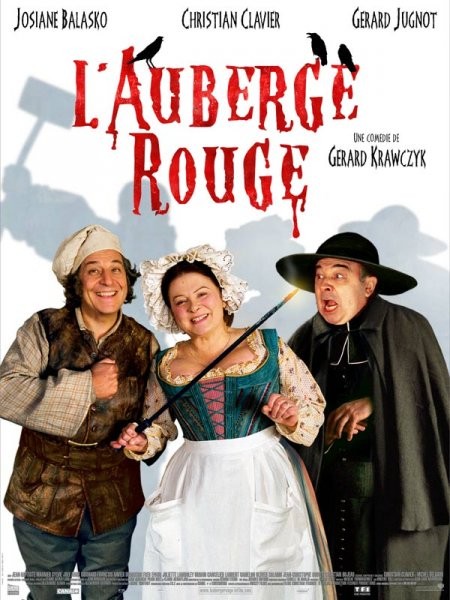 Christian Clavier dans L'auberge rouge - 2007