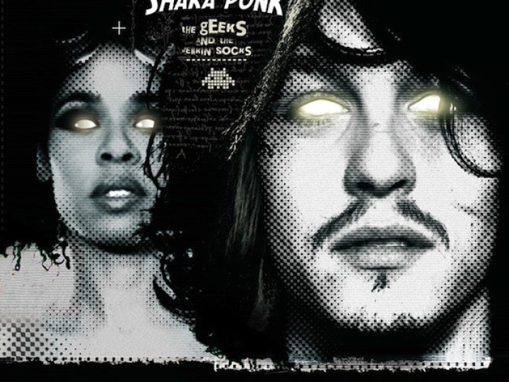 Shaka Ponk - The geeks and the jerkin' socks