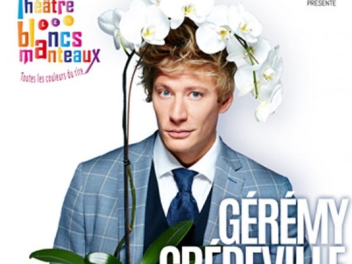 Gérémy Crédeville dans Parfait (et encore je suis modeste)