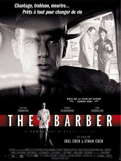 The barber : L'homme qui n'était pas là