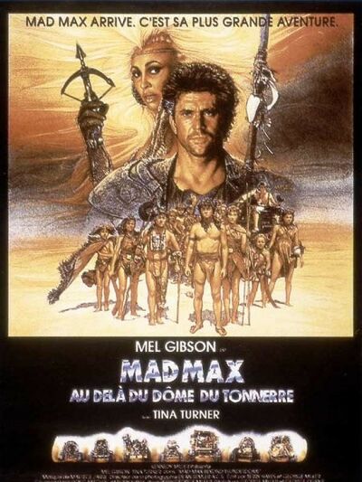 Mad Max au-delà du dôme du tonnerre