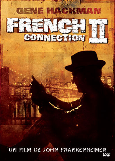  Twentieth Century Fox France dans French connection II