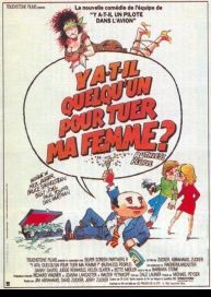 Y a-t-il quelqu'un pour tuer ma femme ?