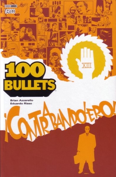  DC Comics dans 100 Bullets - 2001-2002 - ¡Contrabandolero!
