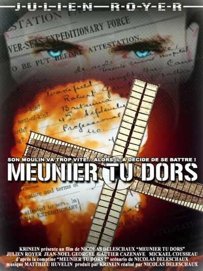 Le Klip - Meunier tu dors