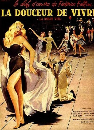 La Dolce Vita / La douceur de vivre