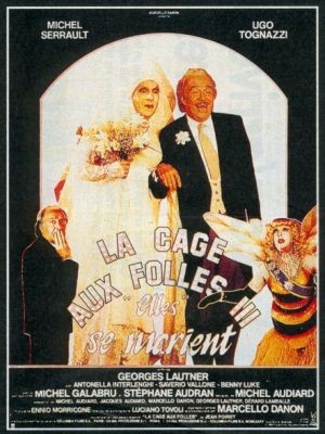 La cage aux folles III : Elles se marient