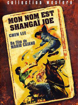 Mon nom est Shangaï Joe
