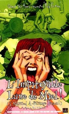 L'impitoyable lune de miel