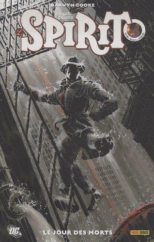  DC Comics dans Le Spirit - 2007-2008 - Le jour des morts