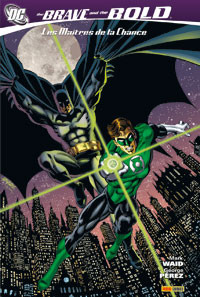 DC Comics dans The Brave and the Bold - 2007 - Les maîtres de la chance