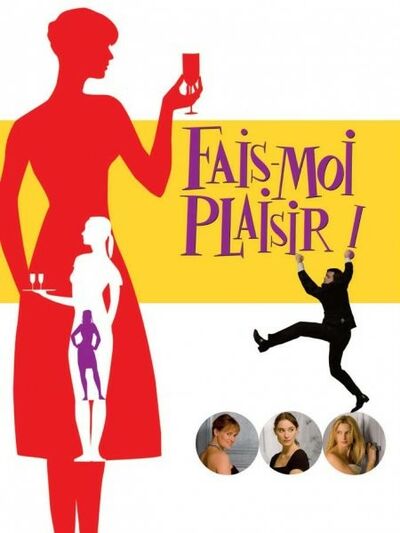 Fais-moi plaisir !