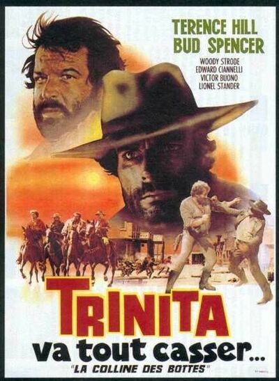 La Colline des bottes / Trinita va tout casser