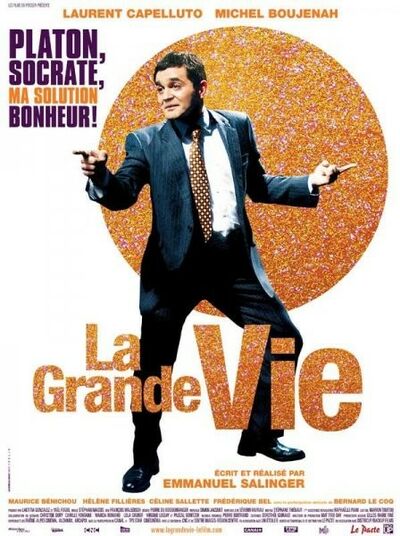 La grande vie