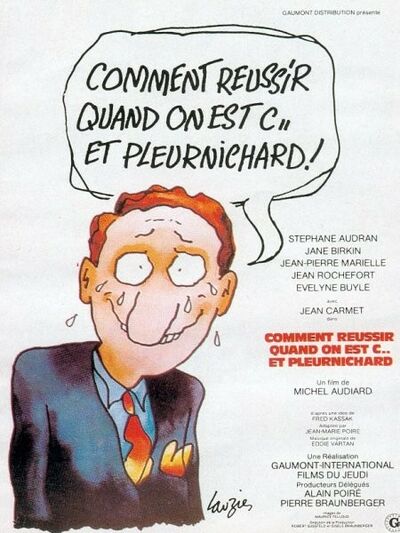 Jean Rochefort dans Comment réussir quand on est c.. et pleurnichard