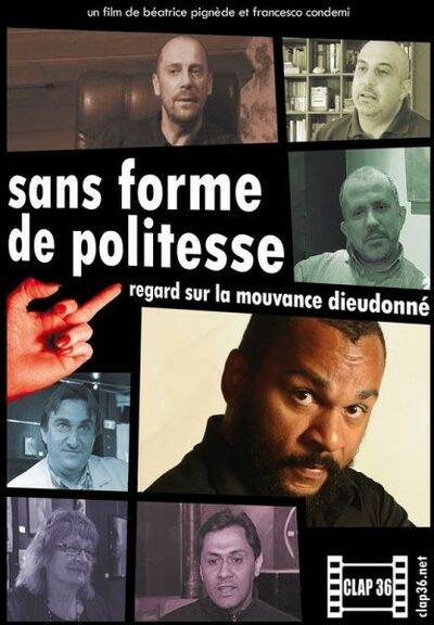 Sans forme de politesse : regard sur la mouvance Dieudonné