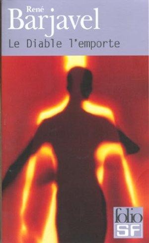 René Barjavel dans Le Diable l'emporte