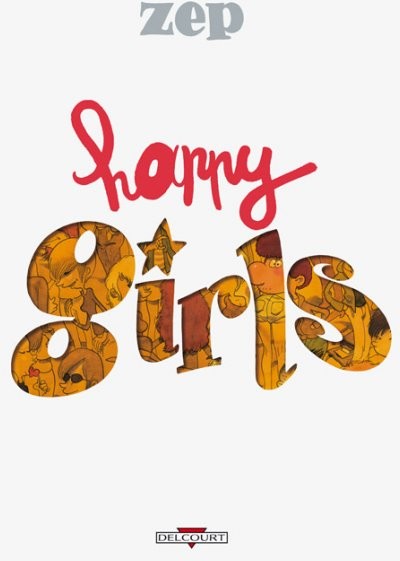Zep dans Happy girls