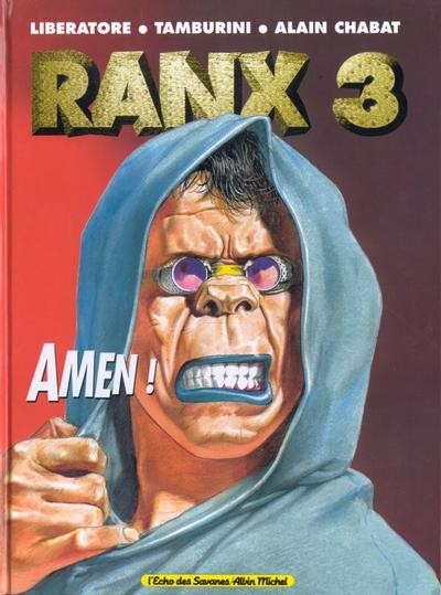 Alain Chabat dans RanXerox - Tome 3 - Amen !