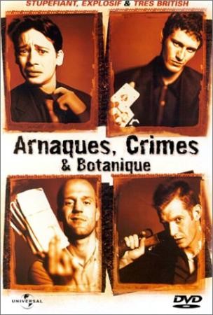 Arnaques, crimes & botanique