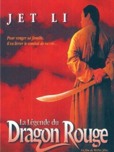 La Légende du Dragon Rouge