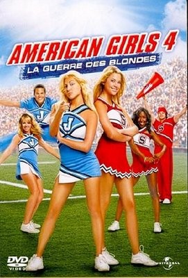  Universal Pictures dans American Girls 4 : la guerre des blondes