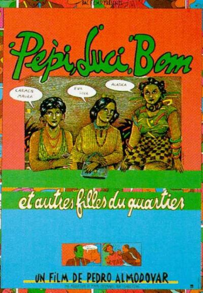Pepi, Luci, Bom et autres filles du quartier