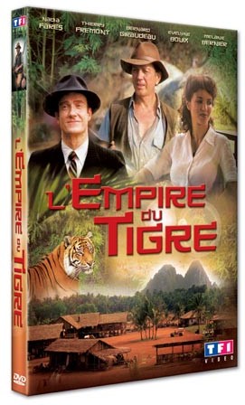 Bernard Giraudeau dans L'Empire du Tigre