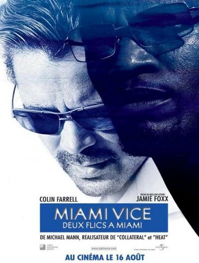  Universal Pictures dans Miami Vice - Deux flics à Miami