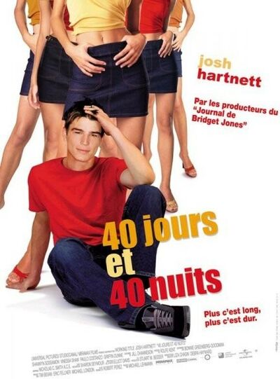  Universal Pictures dans 40 jours et 40 nuits