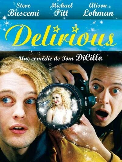 Steve Buscemi dans Delirious