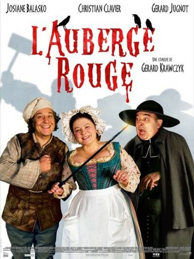Christian Clavier dans L'auberge rouge - 2007