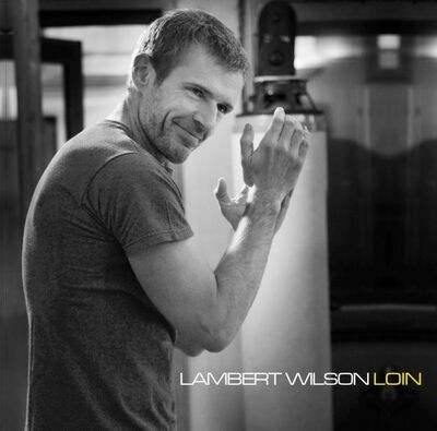Lambert Wilson dans Wilson (Lambert) - Loin