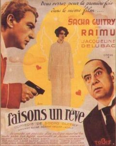 Faisons un rêve