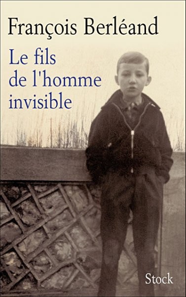 François Berléand dans Le Fils de l'homme invisible