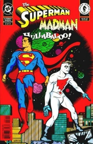 DC Comics dans Superman - Madman : Hulla-Baloo