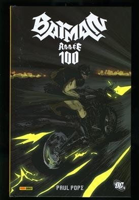 DC Comics dans Batman - 2006 - Année 100