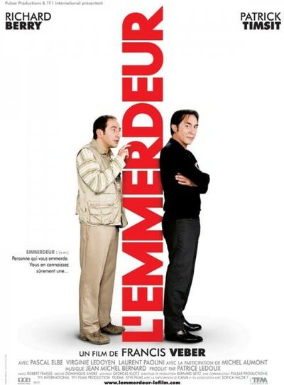 L'emmerdeur - 2008