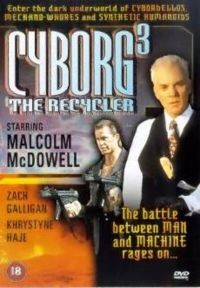 Cyborg 3: The recycler