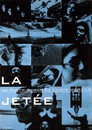 jetée (La)