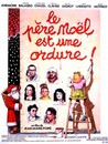 Père Noël est une ordure (Le)