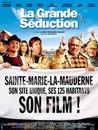 grande séduction (La)