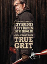 True Grit - Fait parler la poudre et délie les langues ! 