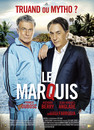 Le Marquis : loin d'être noble