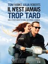 Il n'est jamais trop tard... pour Tom Hanks et Julia Roberts