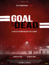 Goal of the dead, les zombies jouent enfin au football
