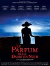 parfum de la dame en noir - 2005 (Le)
