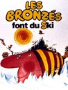 Bronzés font du ski (Les)